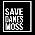 Feb 27th Save Danes Moss